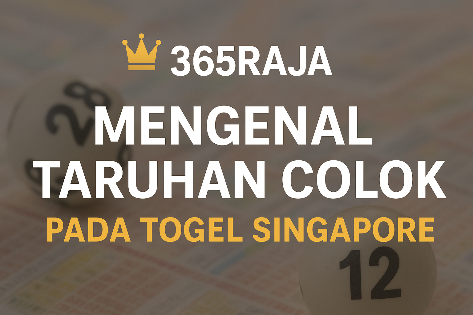 Cara Bermain Colok Togel Singapore